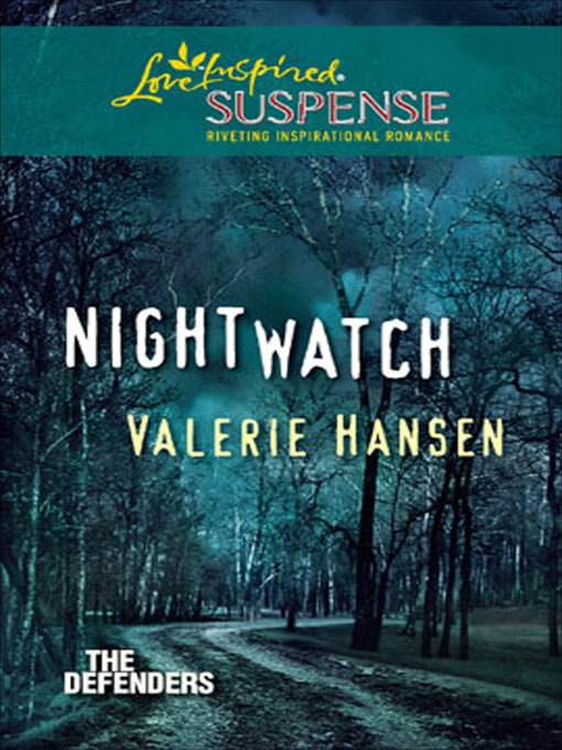 Title details for Nightwatch by Valerie Hansen - Available
